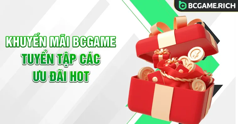 Phân Tích Hệ Thống Khuyến Mãi Nhà Cái BCGAME Trên Nền Tảng Blockchain