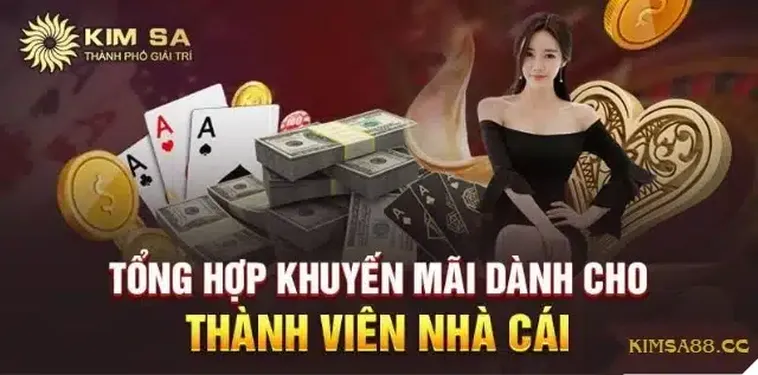 Đánh Giá Hệ Thống Ưu Đãi Và Khuyến Mãi Nhà Cái Kimsa Theo Tiêu Chuẩn Quốc Tế