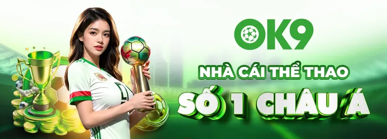 Khám Phá Hệ Sinh Thái Cá Cược Nhà Cái OK9 Uy Tín Năm 2026