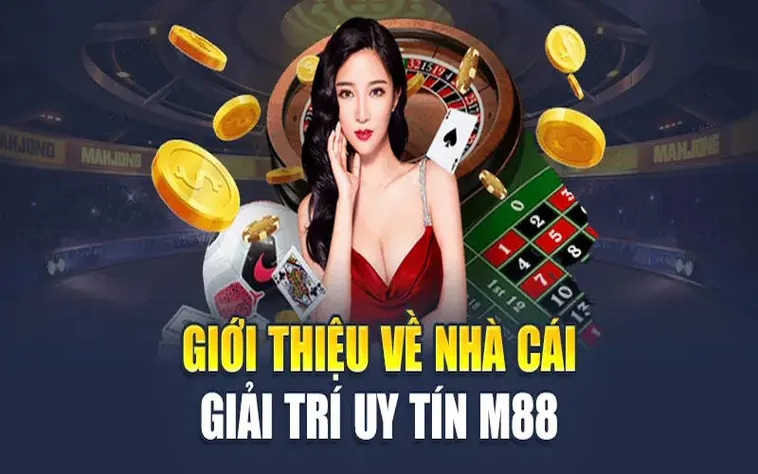 Đánh Giá Nhà Cái M88 Nền Tảng Giải Trí Trực Tuyến Đẳng Cấp Quốc Tế