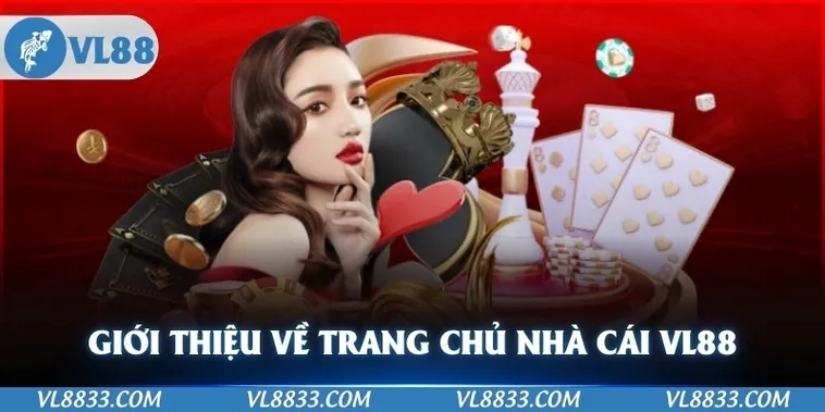 Nhà Cái VL88 Sân Chơi Cá Cược Uy Tín Với Tỷ Lệ Hoàn Trả Cao Nhất 2026